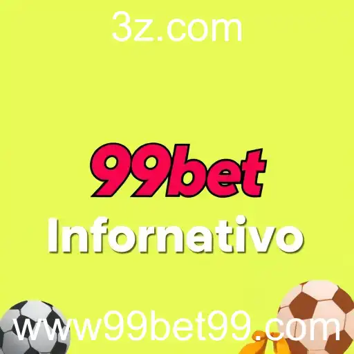 Descubra a Categoria 'Boletim Informativo' no 99bet: Seu Guia Completo para Apostas Estratégicas
